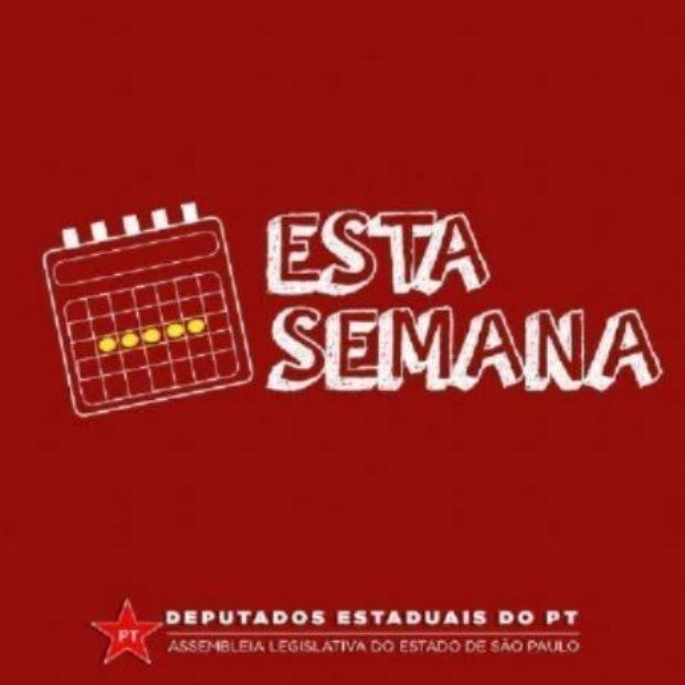 AGENDA DA SEMANA NA ALESP  (3 a 6 de ABRIL)