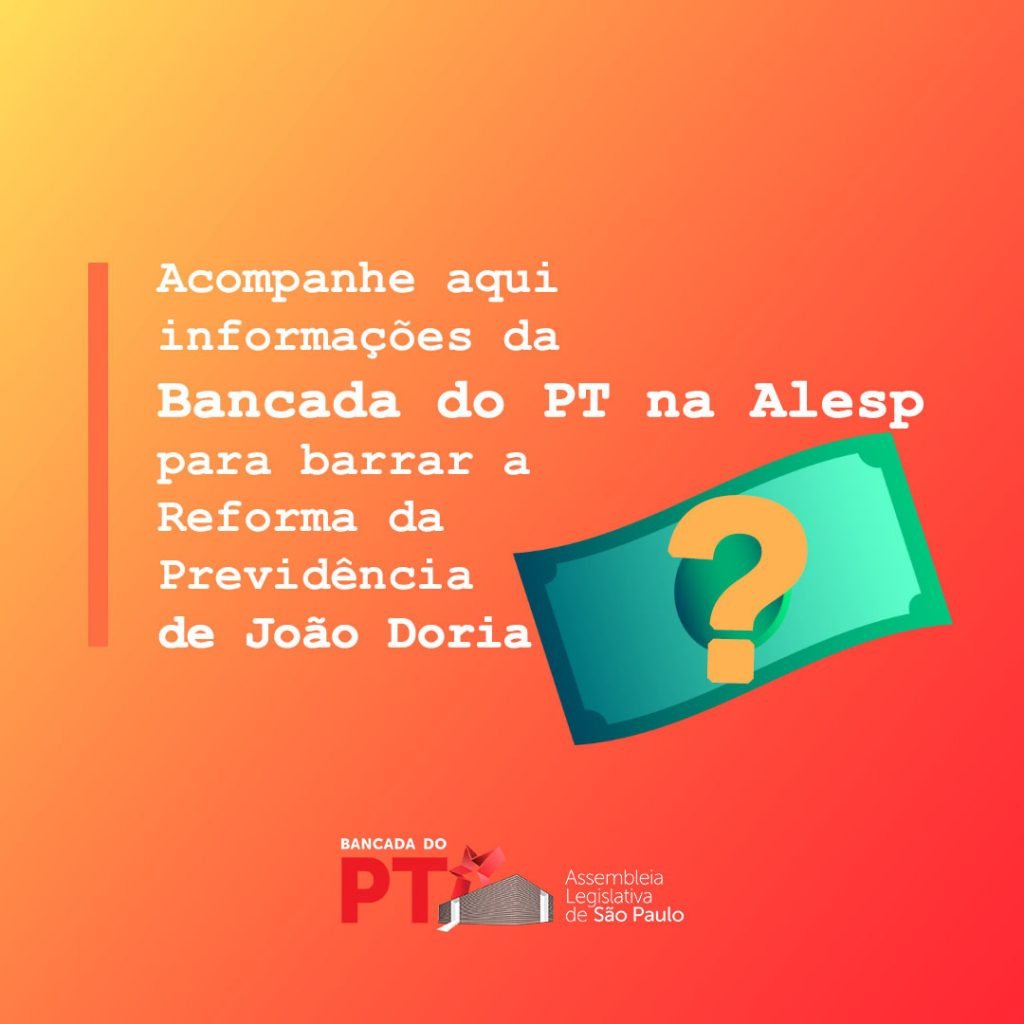 DIA A DIA DA LUTA CONTRA A REFORMA DA PREVIDÊNCIA DE DORIA