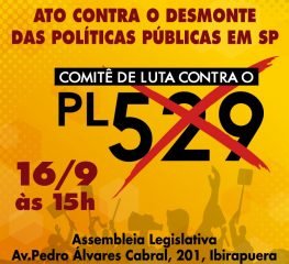 ATO CONTRA O DESMONTE DE POLÍTICAS PÚBLICAS EM SP