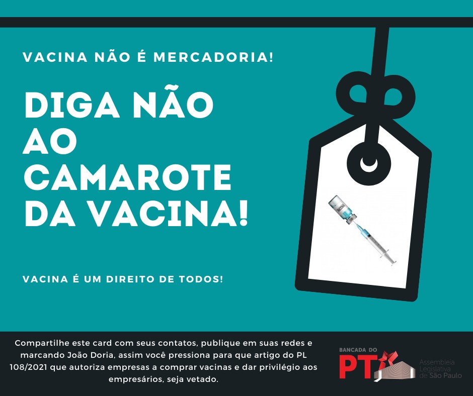 Bancada do PT repudia permissão para empresas comprarem vacinas Bancada do PT repudia permissão para empresas comprarem vacinas