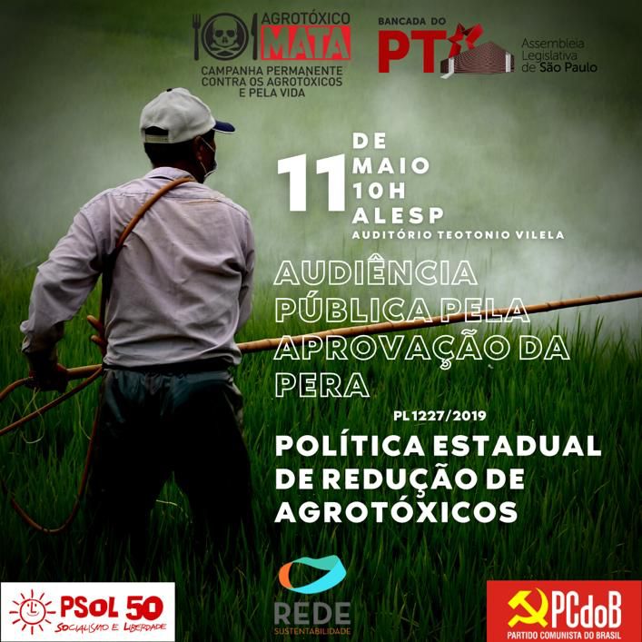 Audiência cobra aprovação de Política Estadual de Redução de Agrotóxicos Audiência cobra aprovação de Política Estadual de Redução de Agrotóxicos