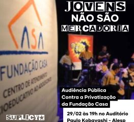 Suplicy convida para audiência pública que questiona PPP na Fundação Casa