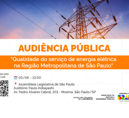 Audiência Pública vai discutir crise de energia elétrica na Região Metropolitana de São Paulo