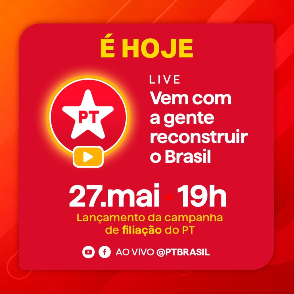 TvPT: Não perca a super live da campanha de filiação ao PT nesta segunda (27)