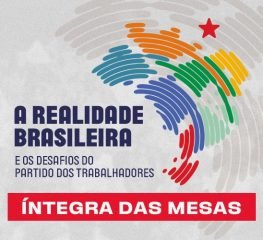 PT disponibiliza vídeos com íntegra de atividades do Seminário Nacional