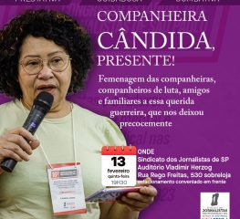 Cândida Maria, presente!
