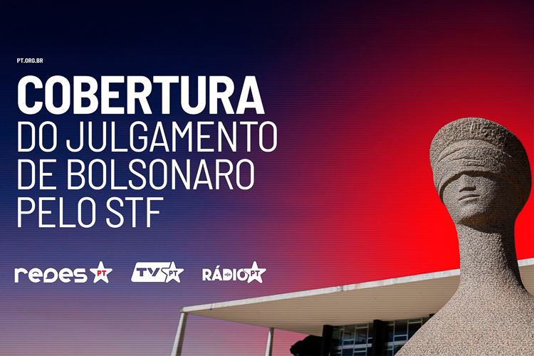 Acompanhe o julgamento de Bolsonaro pela TvPT nesta segunda (9)