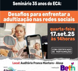 Deputada realiza seminário para marcar os 35 anos do ECA e debater a adultização nas redes sociais