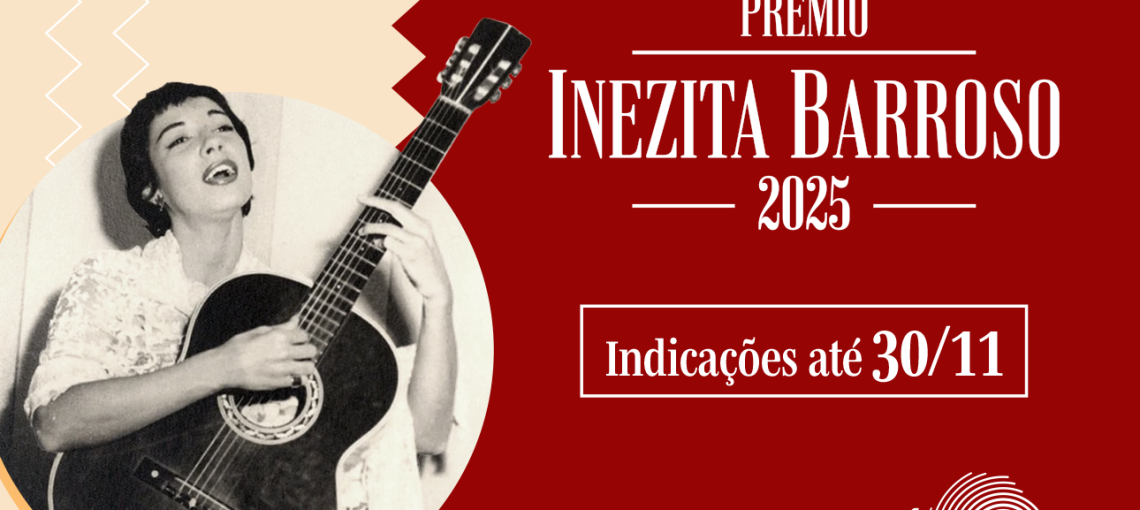 As indicações para a 8ª edição do Prêmio Inezita Barroso da Assembleia Legislativa já estão abertas e vão até o dia 30 de novembro