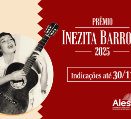As indicações para a 8ª edição do Prêmio Inezita Barroso da Assembleia Legislativa já estão abertas e vão até o dia 30 de novembro